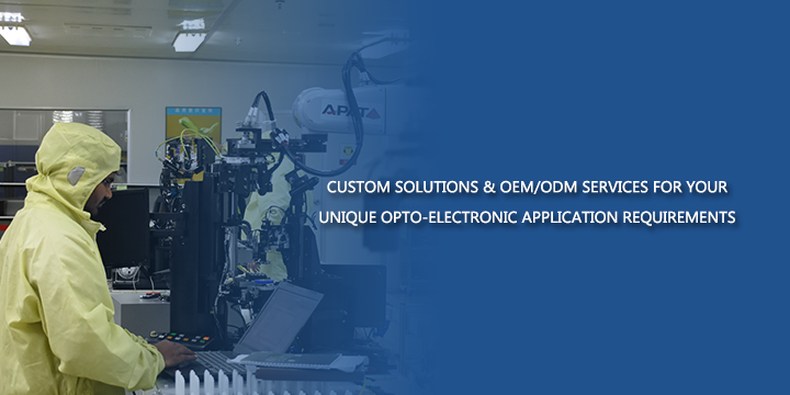 Custom Solutions & OEM/ODM Services for    